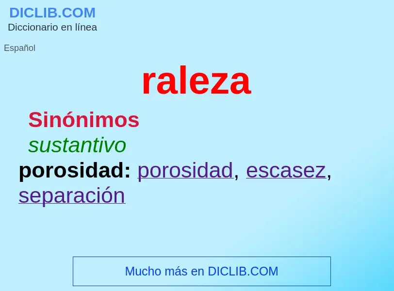 ¿Qué es raleza? - significado y definición