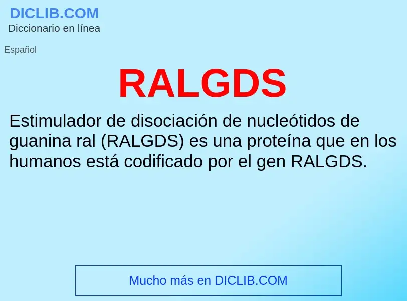 Wat is RALGDS - definition