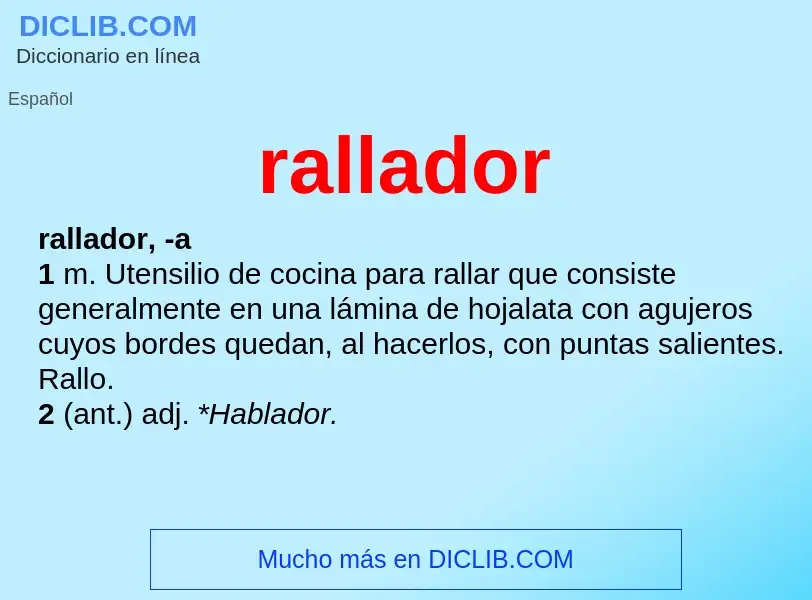 What is rallador - meaning and definition