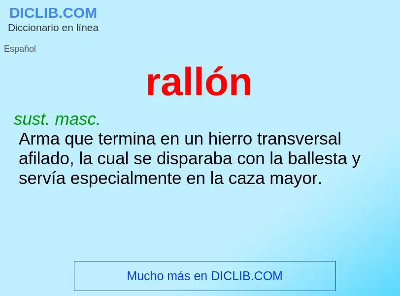 What is rallón - meaning and definition