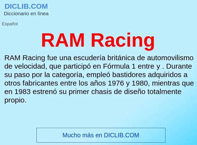 Wat is RAM Racing - definition