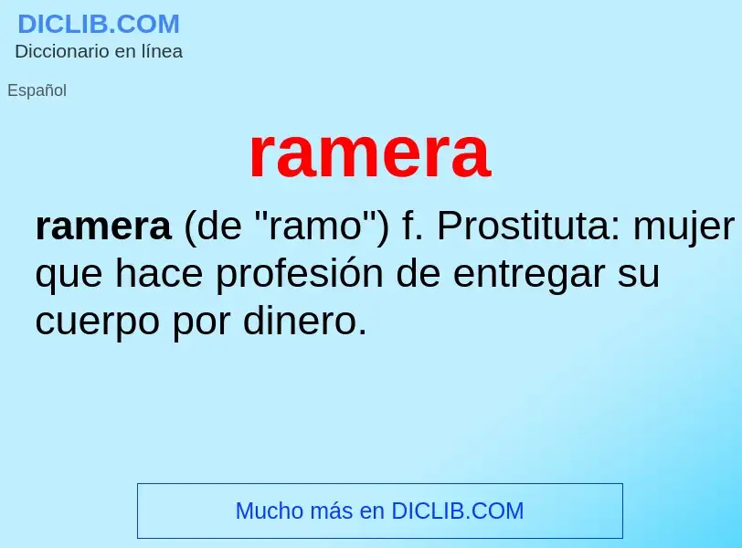 What is ramera - meaning and definition