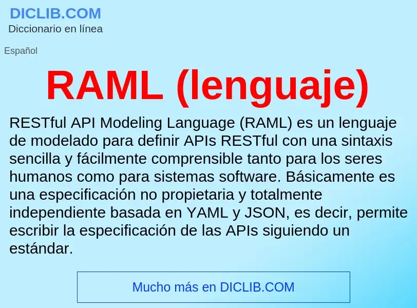 Wat is RAML (lenguaje) - definition