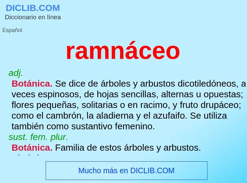 ¿Qué es ramnáceo? - significado y definición