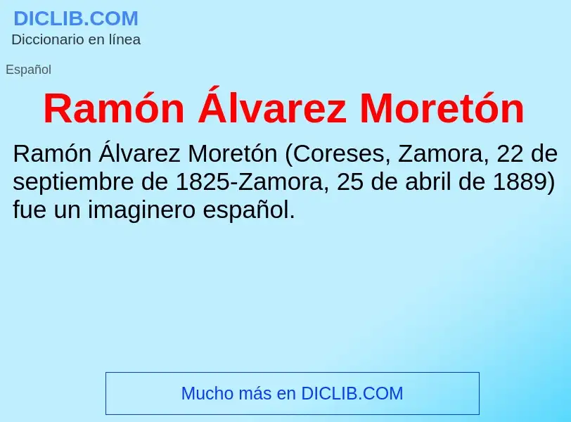 Che cos'è Ramón Álvarez Moretón - definizione