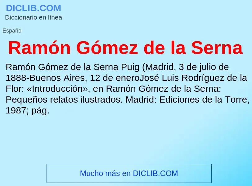 Che cos'è Ramón Gómez de la Serna - definizione