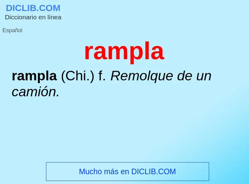 ¿Qué es rampla? - significado y definición