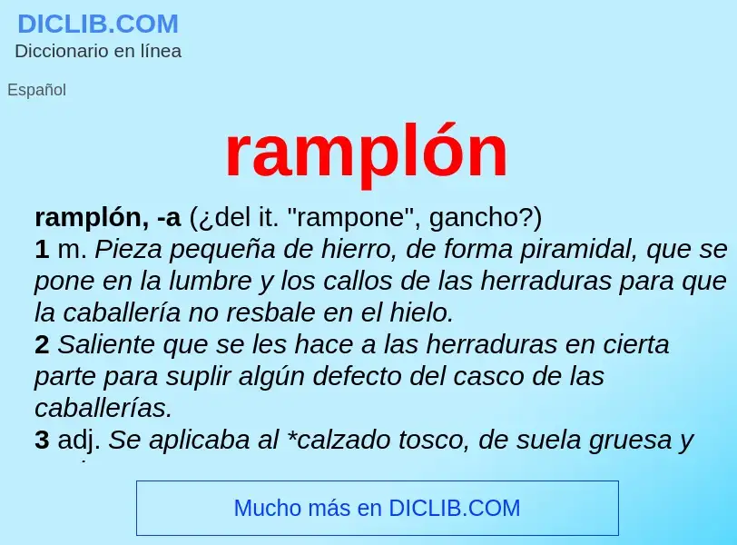 Qu'est-ce que ramplón - définition