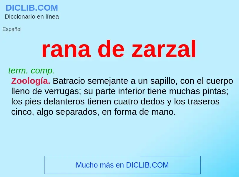 Was ist rana de zarzal - Definition