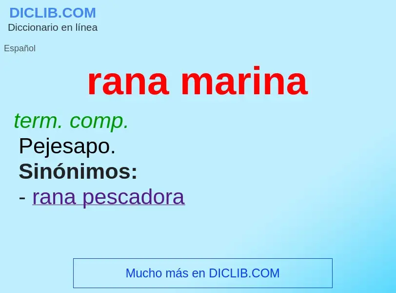 What is rana marina - definition