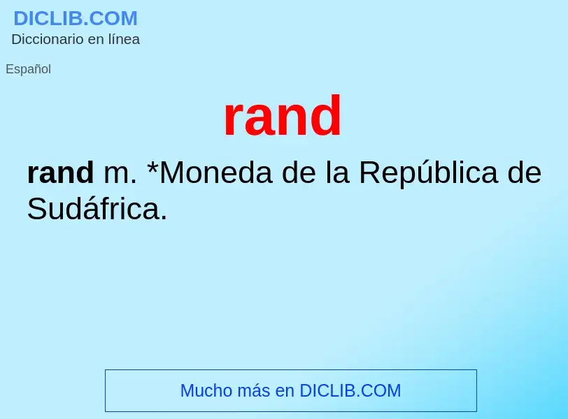 What is rand - meaning and definition