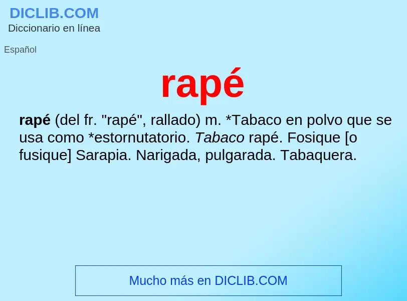 ¿Qué es rapé? - significado y definición