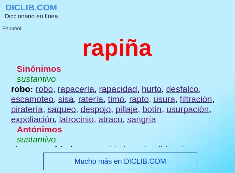 O que é rapiña - definição, significado, conceito