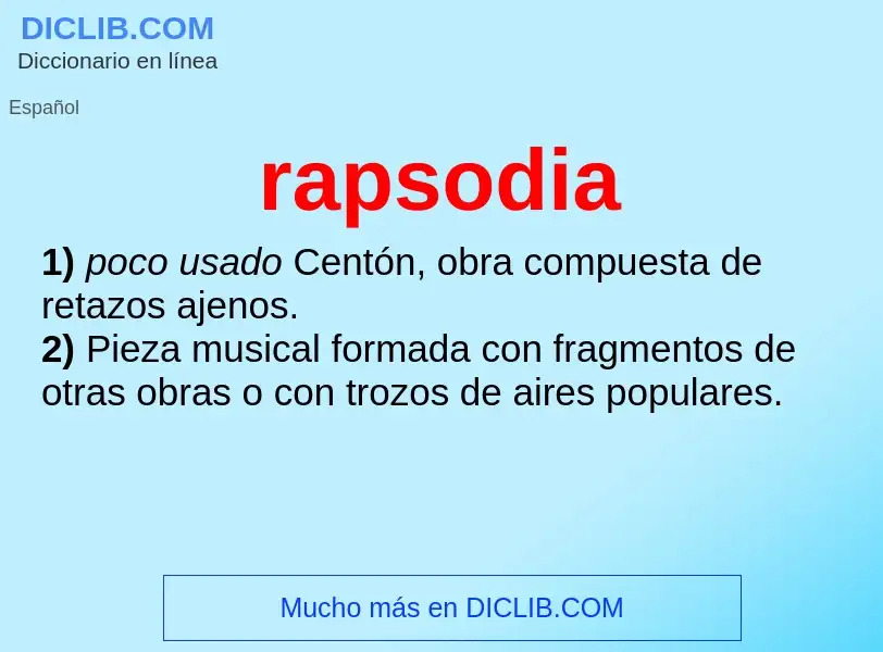 What is rapsodia - meaning and definition