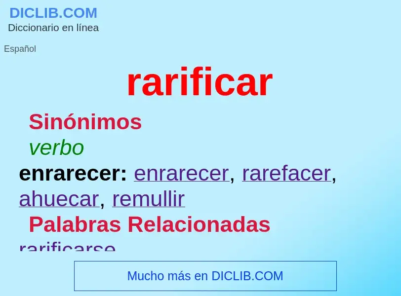 Wat is rarificar - definition