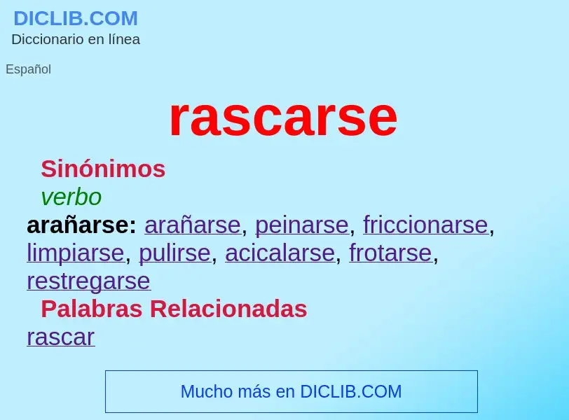 O que é rascarse - definição, significado, conceito