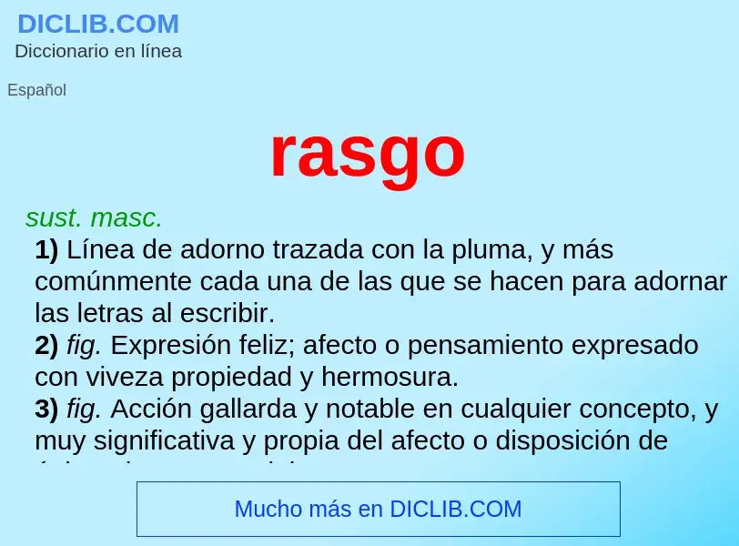 What is rasgo - meaning and definition