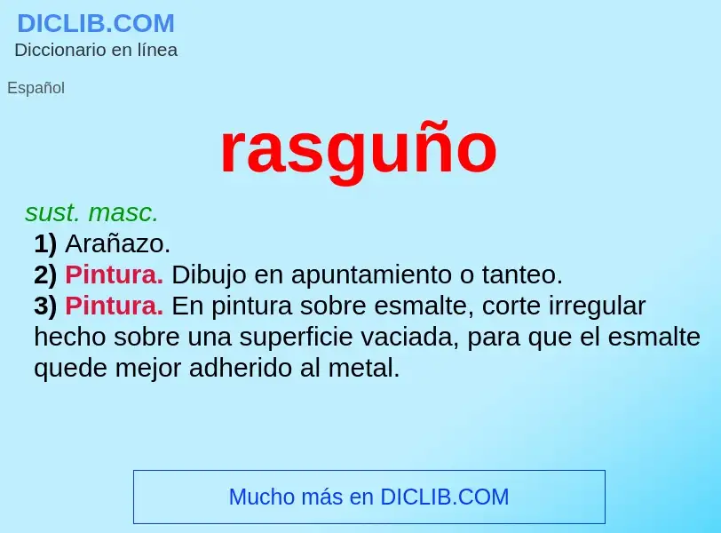 ¿Qué es rasguño? - significado y definición