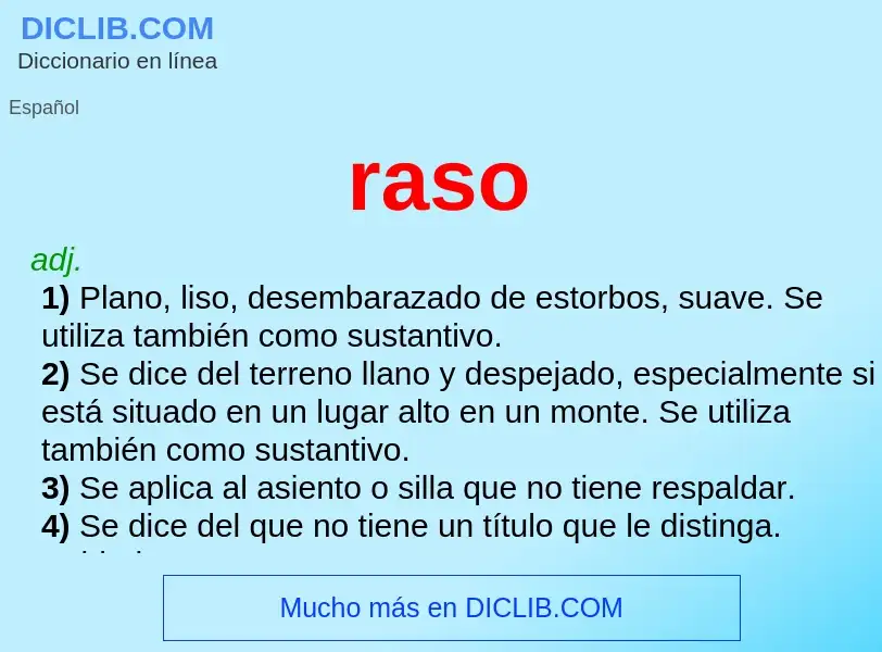 ¿Qué es raso? - significado y definición