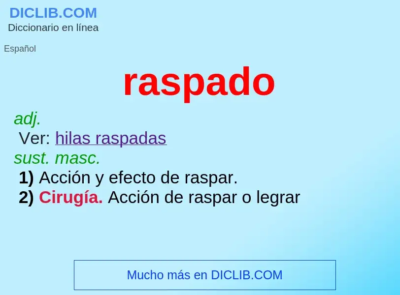 Wat is raspado - definition