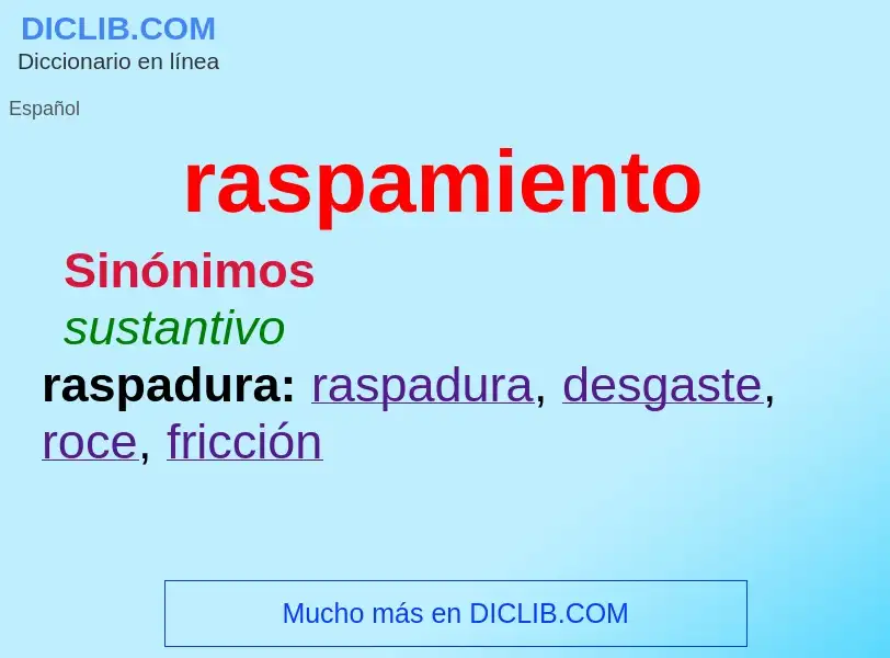 O que é raspamiento - definição, significado, conceito