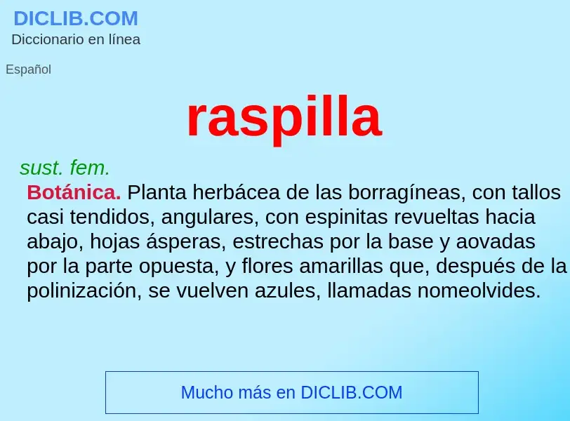 O que é raspilla - definição, significado, conceito