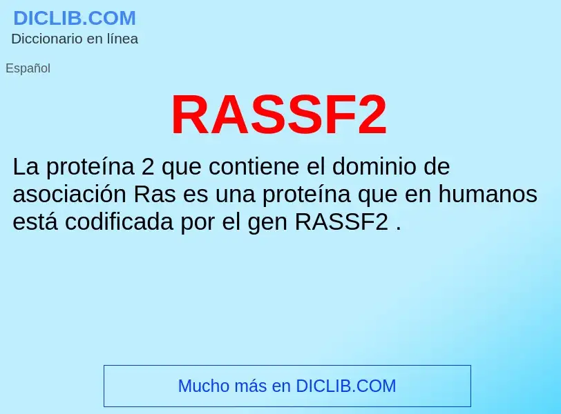 Wat is RASSF2 - definition