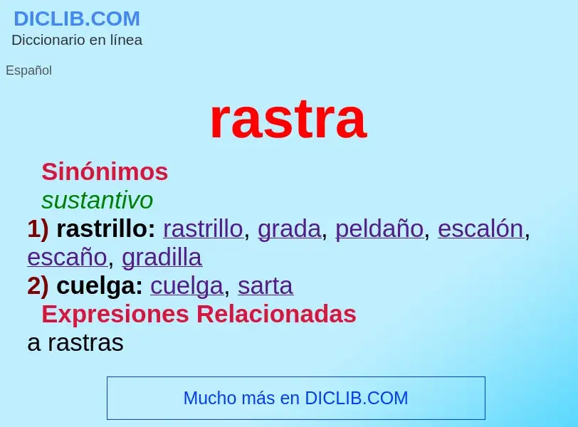 ¿Qué es rastra? - significado y definición