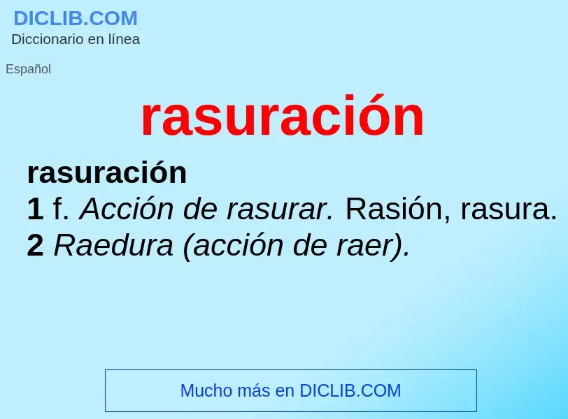 Wat is rasuración - definition