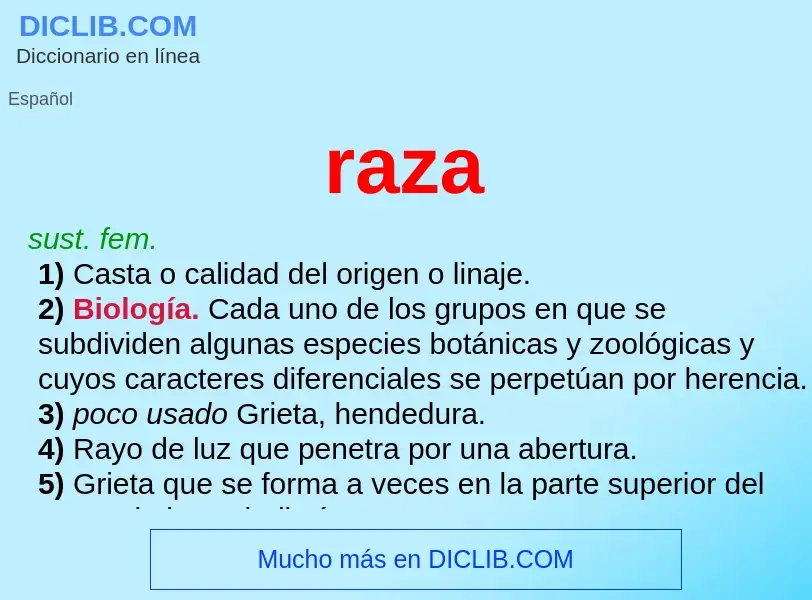 Was ist raza - Definition