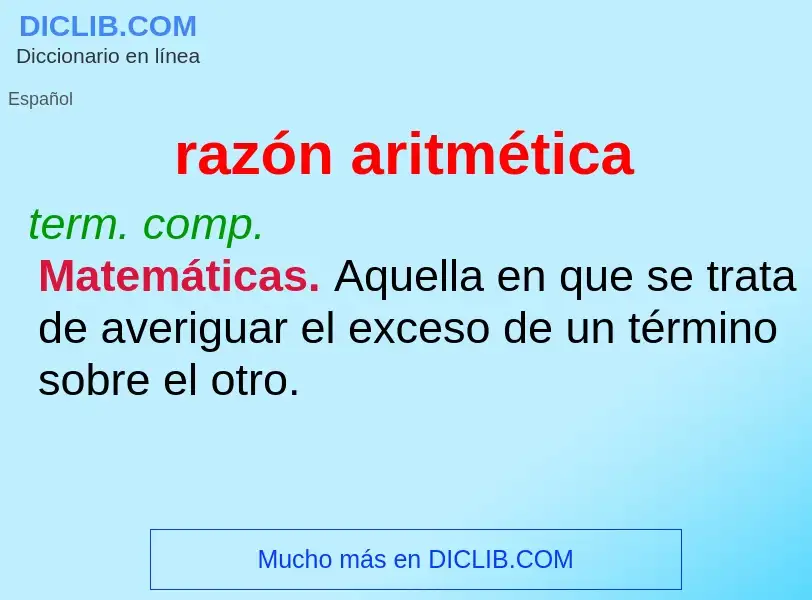 Wat is razón aritmética - definition