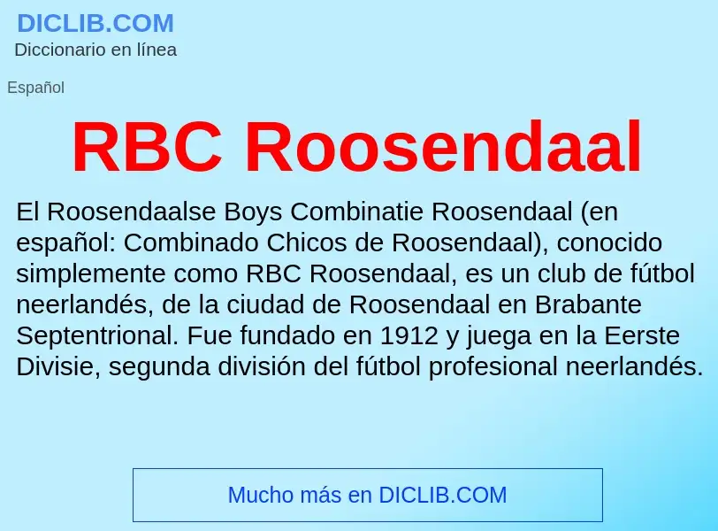 Wat is RBC Roosendaal - definition