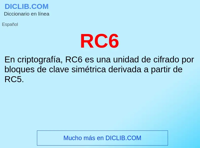 Wat is RC6 - definition