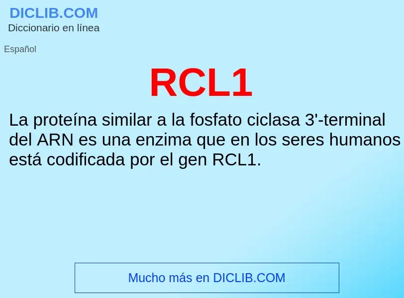 Wat is RCL1 - definition