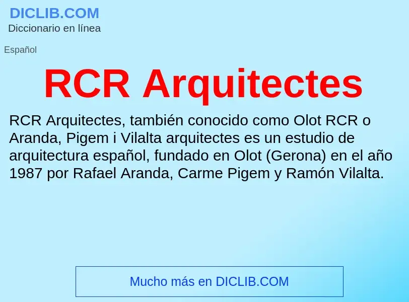 Wat is RCR Arquitectes - definition