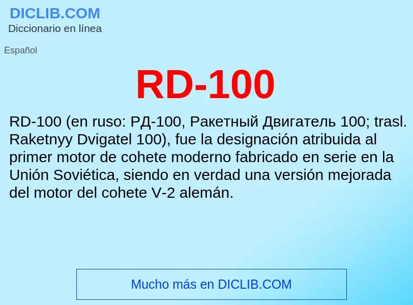 Wat is RD-100 - definition