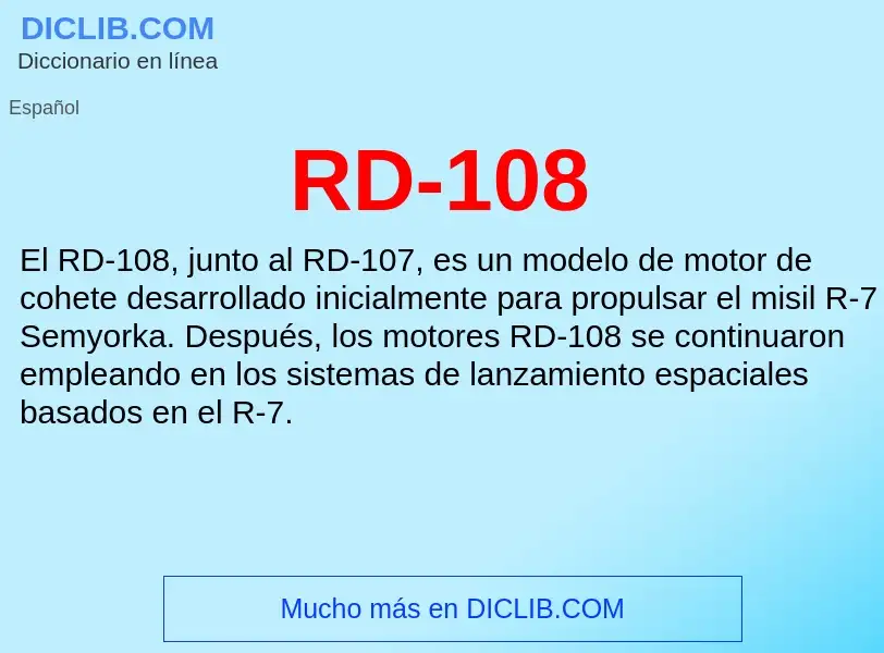 Wat is RD-108 - definition