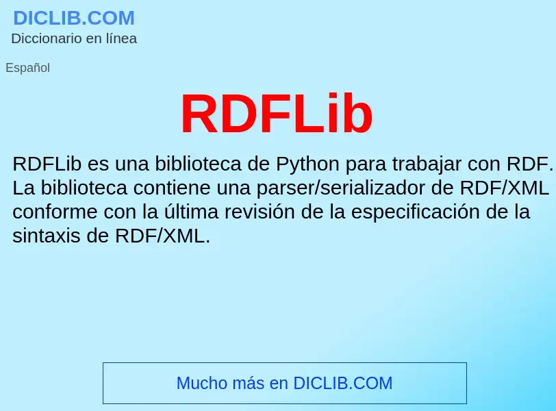 ¿Qué es RDFLib? - significado y definición