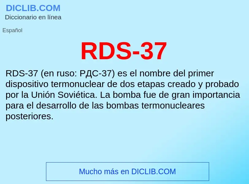 ¿Qué es RDS-37? - significado y definición