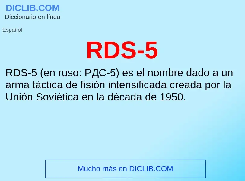 ¿Qué es RDS-5? - significado y definición