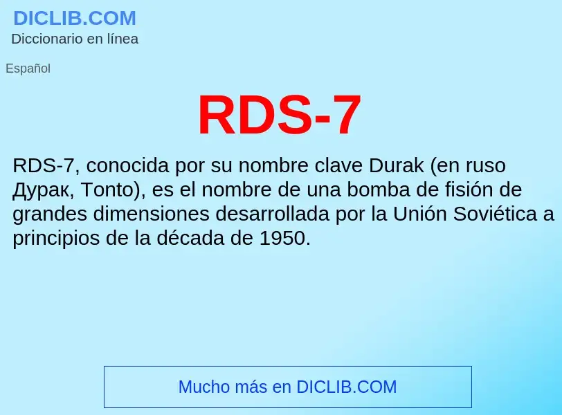 ¿Qué es RDS-7? - significado y definición