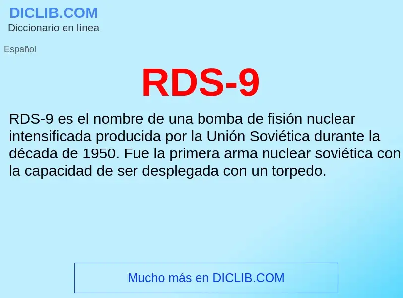 ¿Qué es RDS-9? - significado y definición