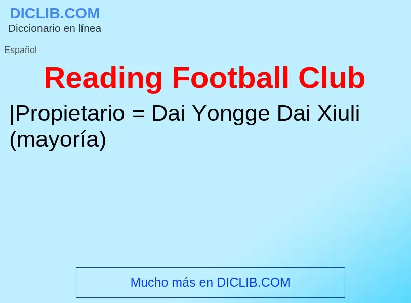 What is Reading Football Club - meaning and definition