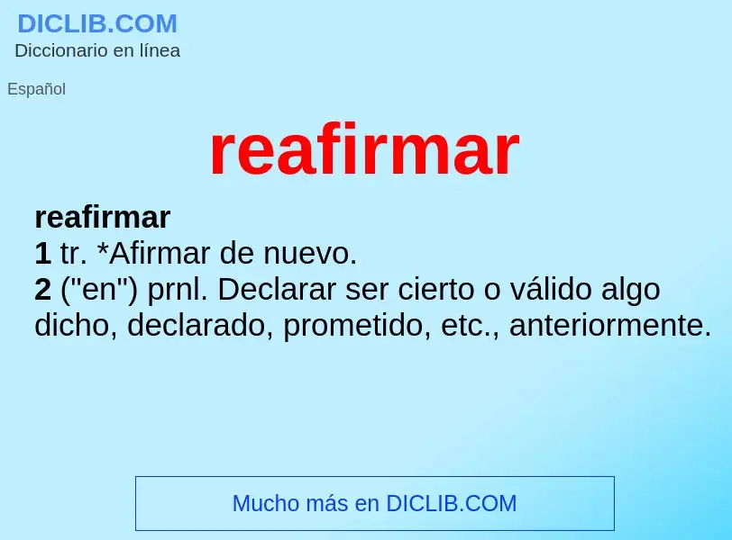 What is reafirmar - meaning and definition