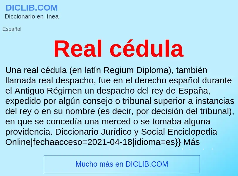 O que é Real cédula - definição, significado, conceito