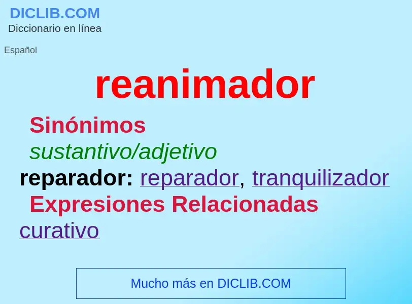 What is reanimador - meaning and definition