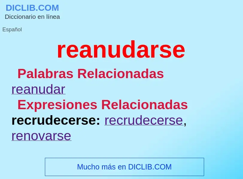 ¿Qué es reanudarse? - significado y definición