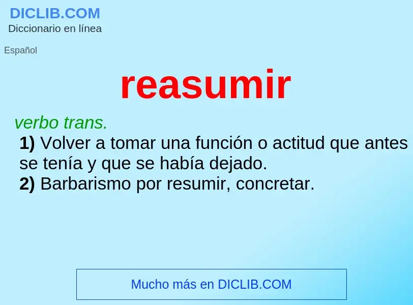 What is reasumir - meaning and definition