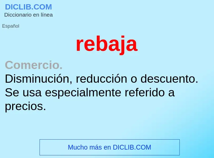 ¿Qué es rebaja? - significado y definición