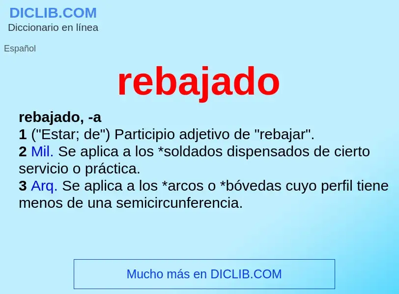 Wat is rebajado - definition